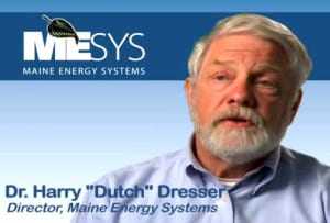 Maine Energy Systems Harry Dutch Dresser